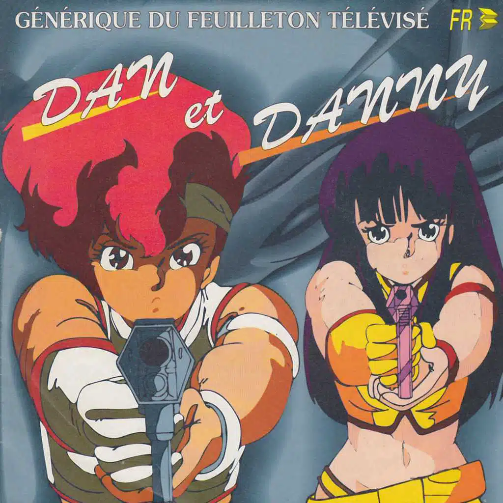 Dan et Danny (Générique du feuilleton télévisé) - Single