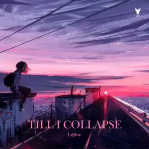 Till I Collapse