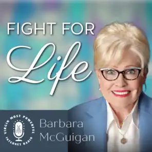 Fight for Life – Virgin Most Powerful Radio