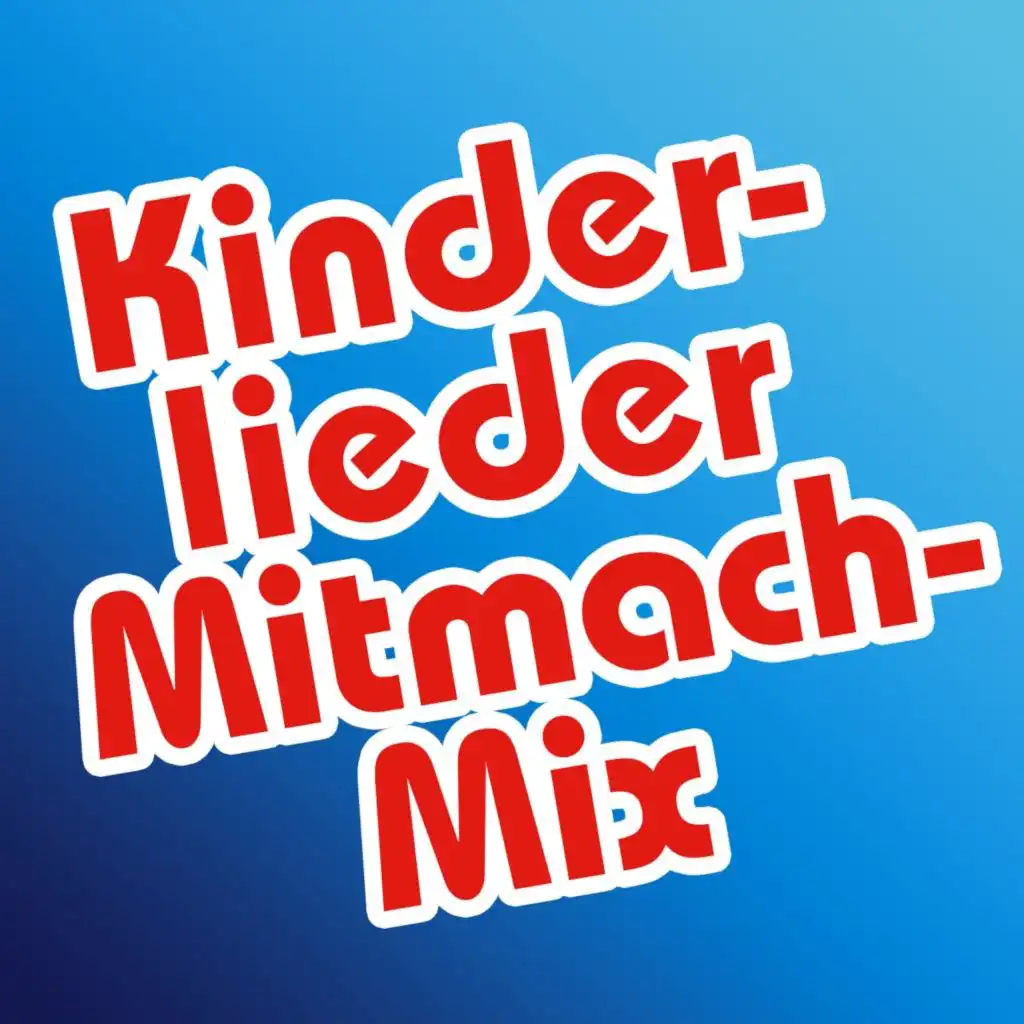 Kinderlieder Mitmach Mix