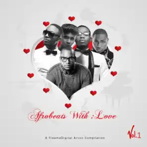 Afrobeats With Love, Vol. 1