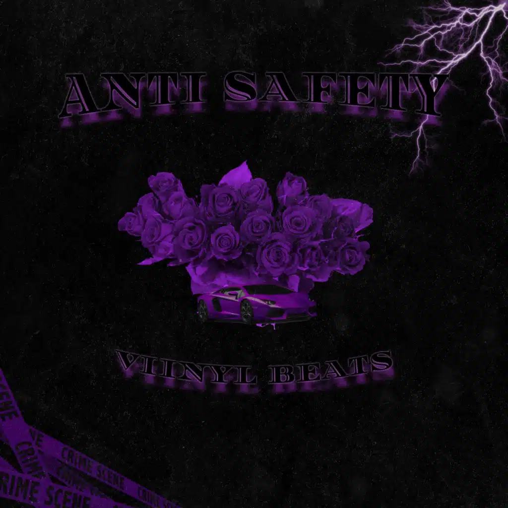 ANTI SAFETY