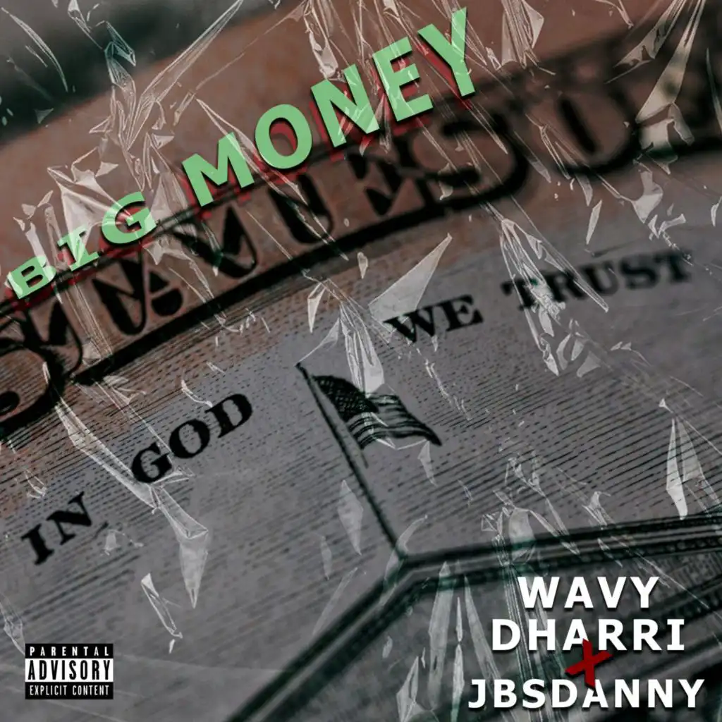 Big Money (feat. JbsDanny)