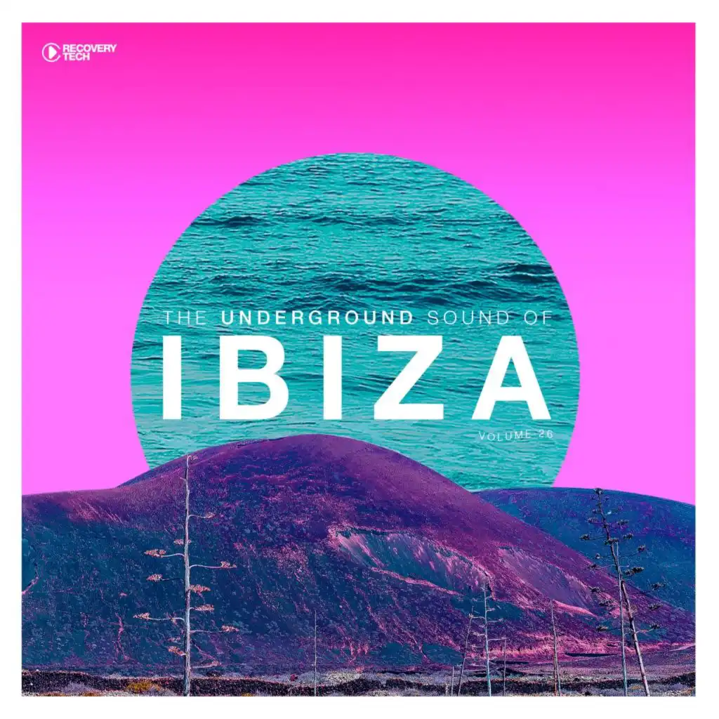 The Underground Sound of Ibiza, Vol. 26