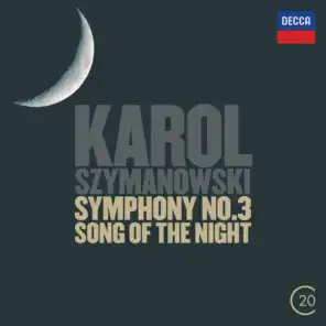 Szymanowski: Symphonies Nos.2 & 3 - "Song Of The Night"