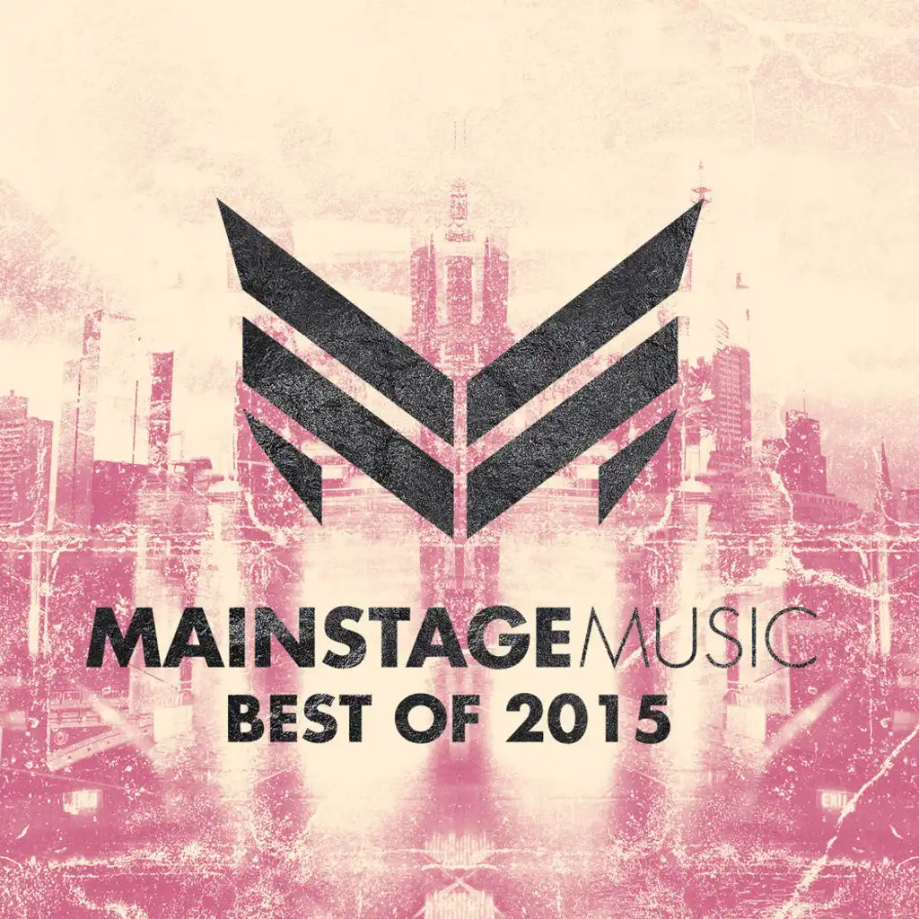 Mainstage Music - Best of 2015 (Extended Version)