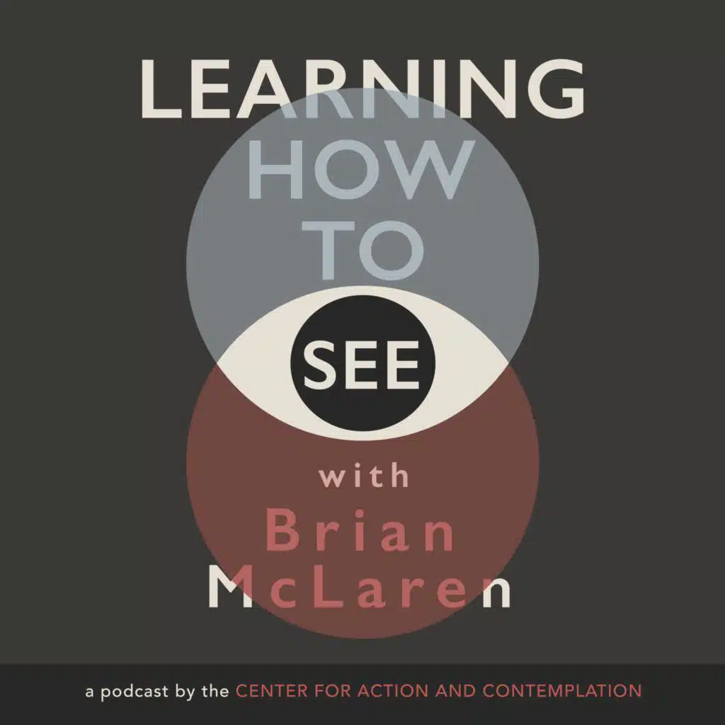 Season 4: Learning How to See: Christianity (How)
