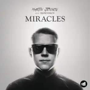 Miracles (feat. Bjørnskov)