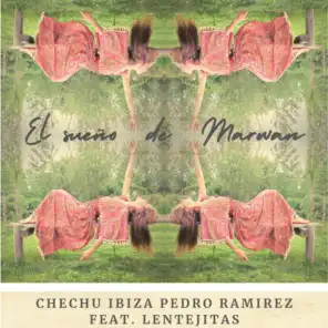 Chechu Ibiza & Pedro Ramirez