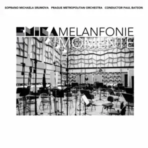 Melanfonie Momente (feat. Prague Metropolitan Orchestra & Paul Batson)