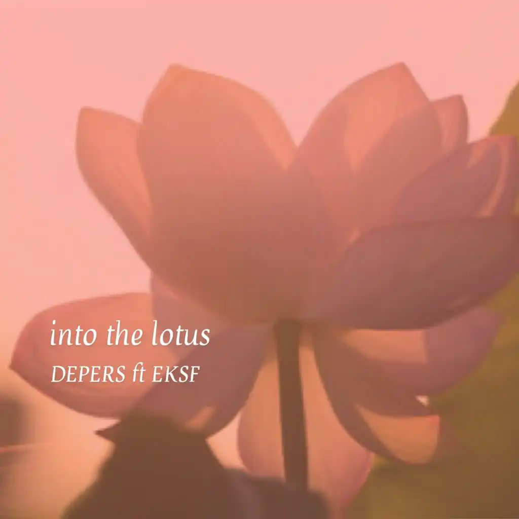 Into the Lotus (feat. EKSF)