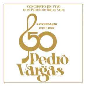 Concierto en Vivo en el Palacio de Bellas Artes - 50 Aniversario 1928 -1978 (En Vivo)