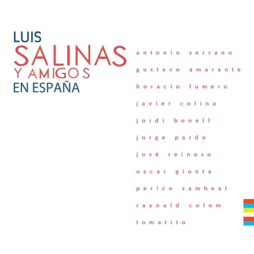 Luis Salinas y Amigos en España