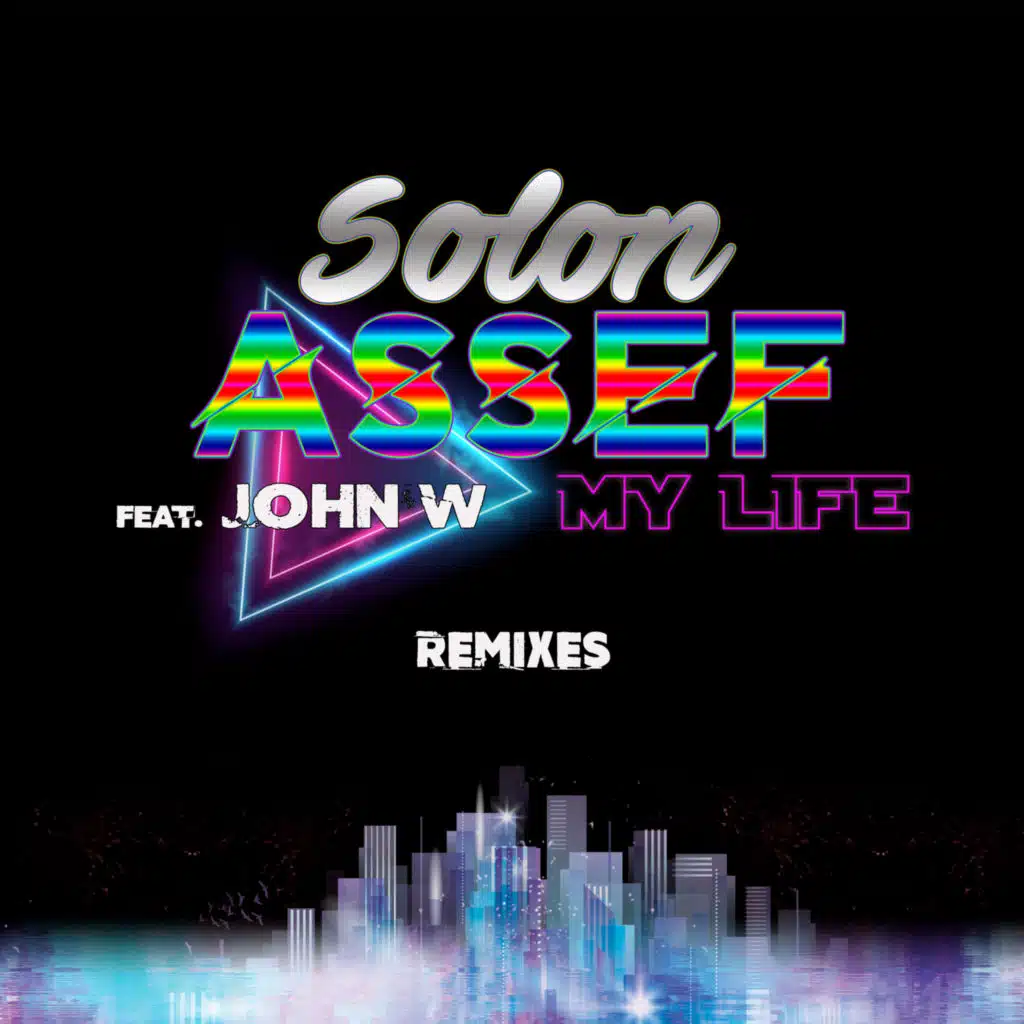 My Life Remixes