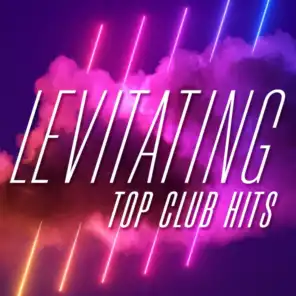 Levitating - Top Club Hits