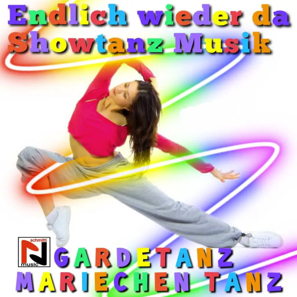 Showtanz Musik, Gardetanz, Mariechen Tanz (Endlich wieder da)