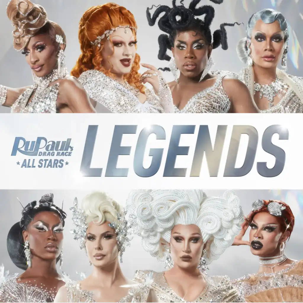 Legends (Cast Version) [feat. The Cast of RuPaul's Drag Race All Stars, Season 7]