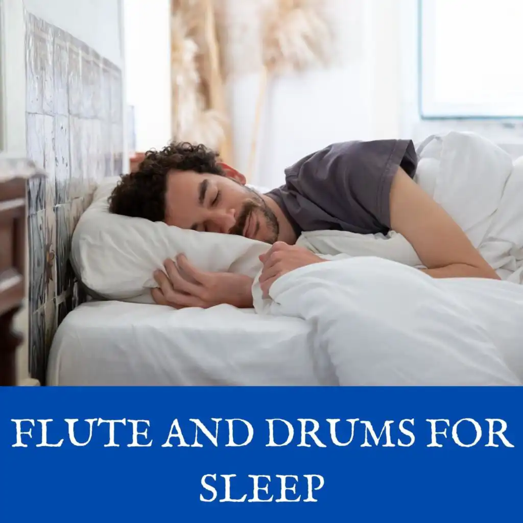 Flute and Drums for Sleep with Ocean Waves