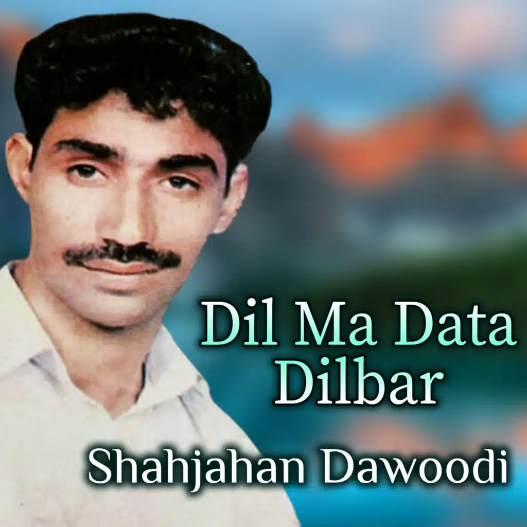 Dil Ma Data Dilbar