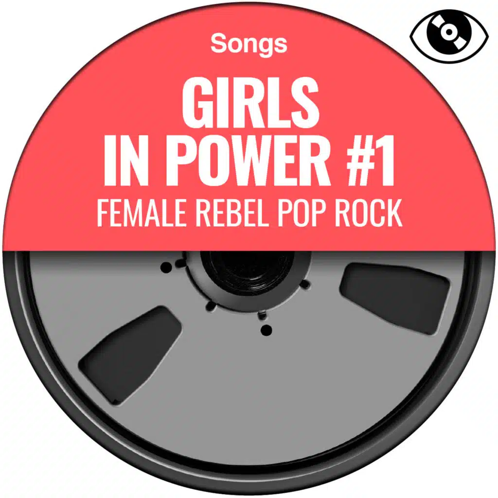 Girls In Power #1 (Female Rebel Pop Rock)