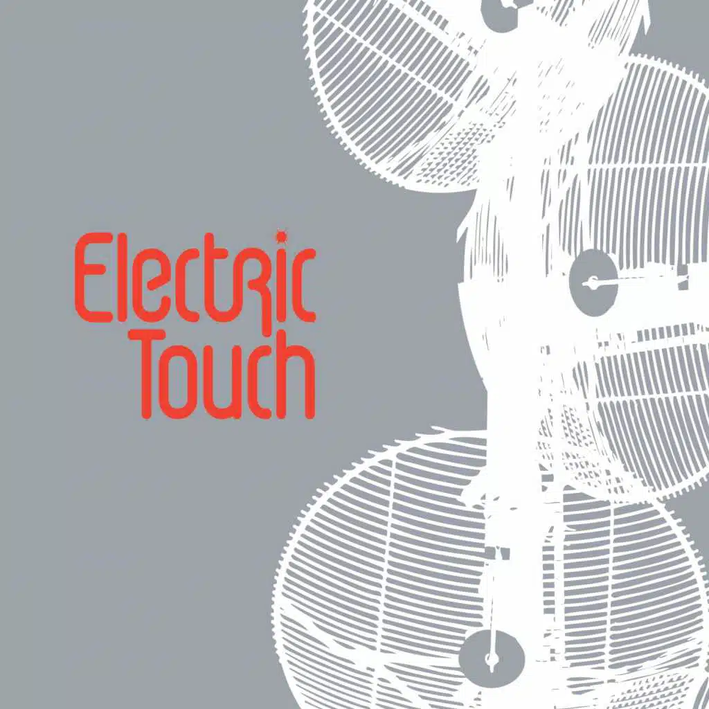 Electric Touch