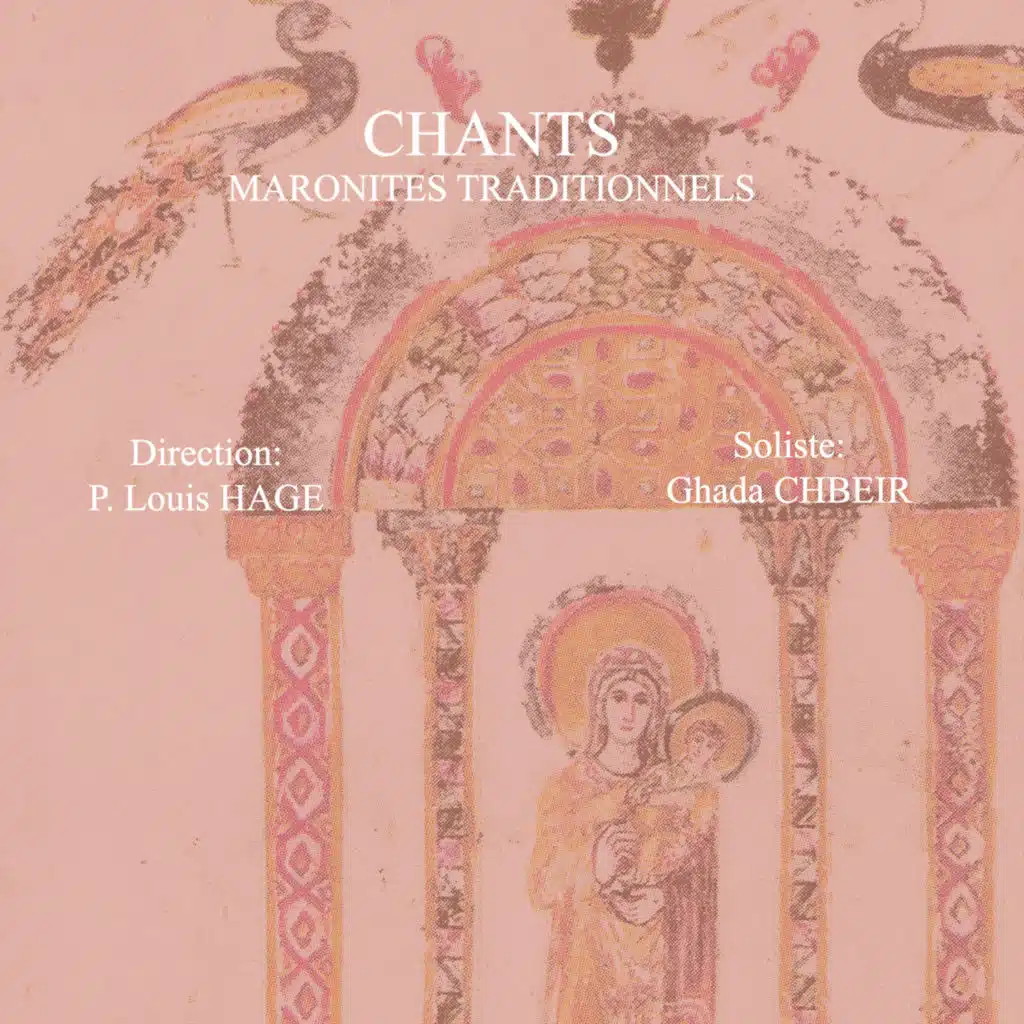 تراتيل مارونيّة تقليدية 2 (feat. Ghada Shbeir)