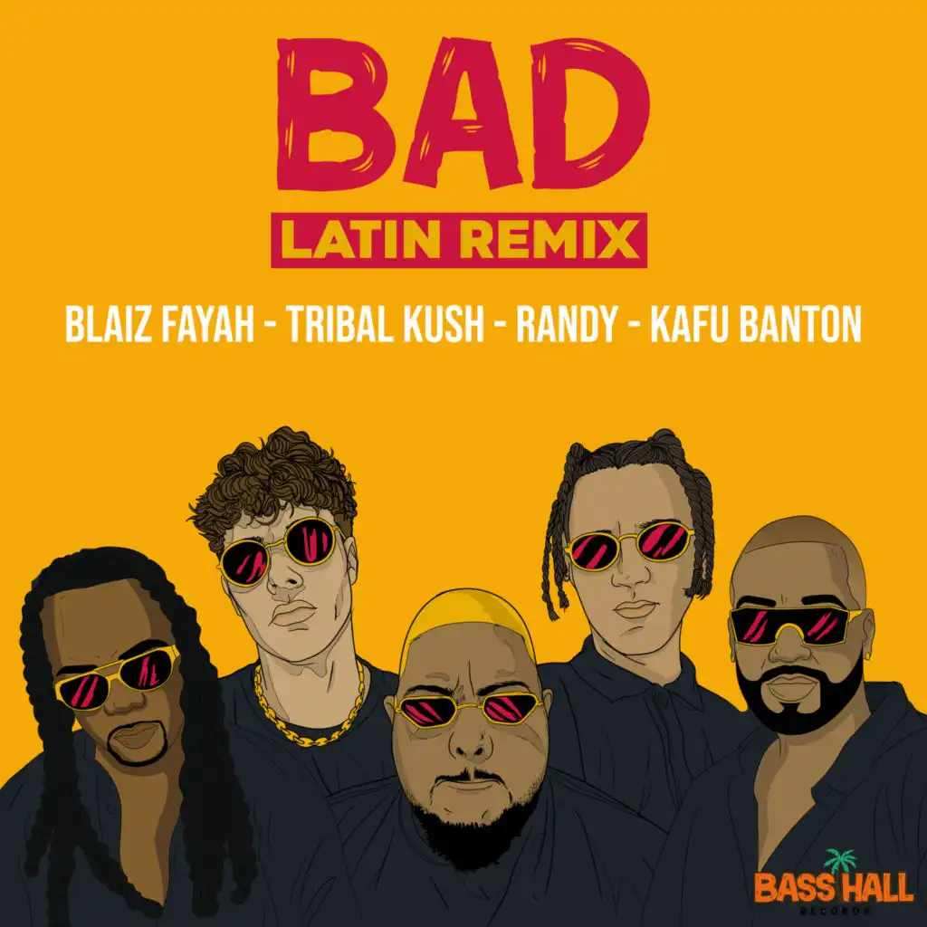 Bad (Latin Remix) [feat. Kafu Banton]