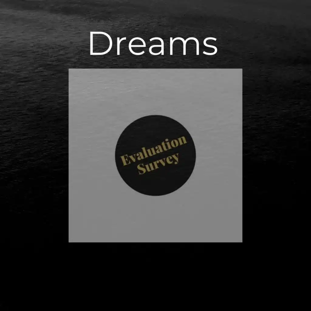 Dreams