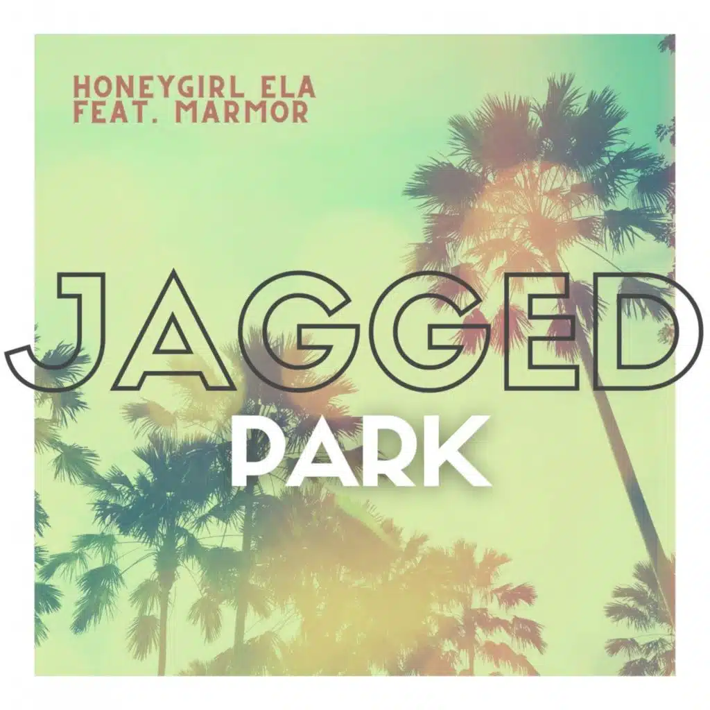 Jagged Park (feat. Marmor)