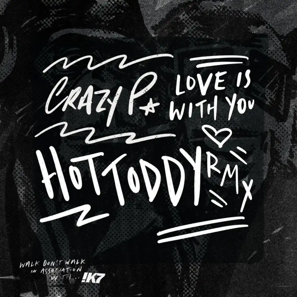 Love Is With You (Hot Toddy Remix)
