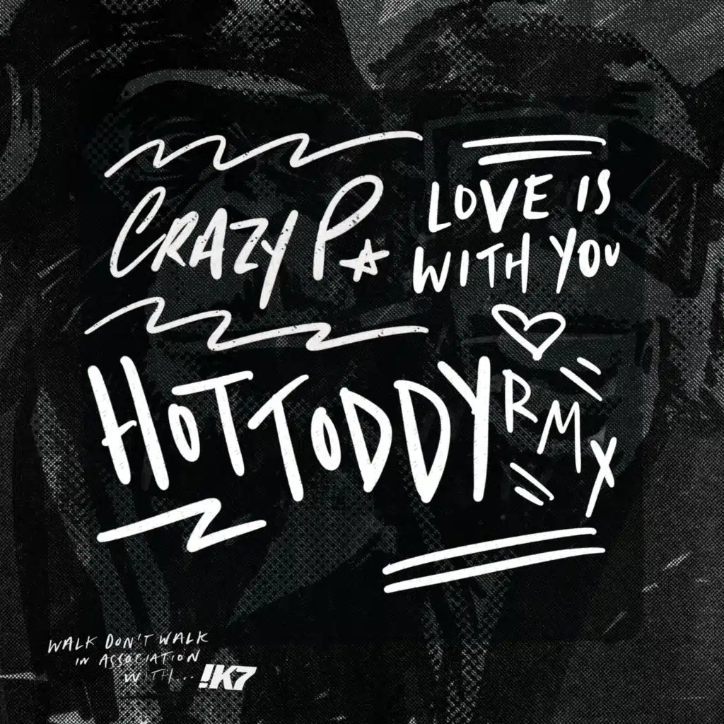 Crazy P & Hot Toddy