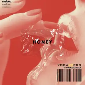 Honey (Ft.Bugra Atmaca)