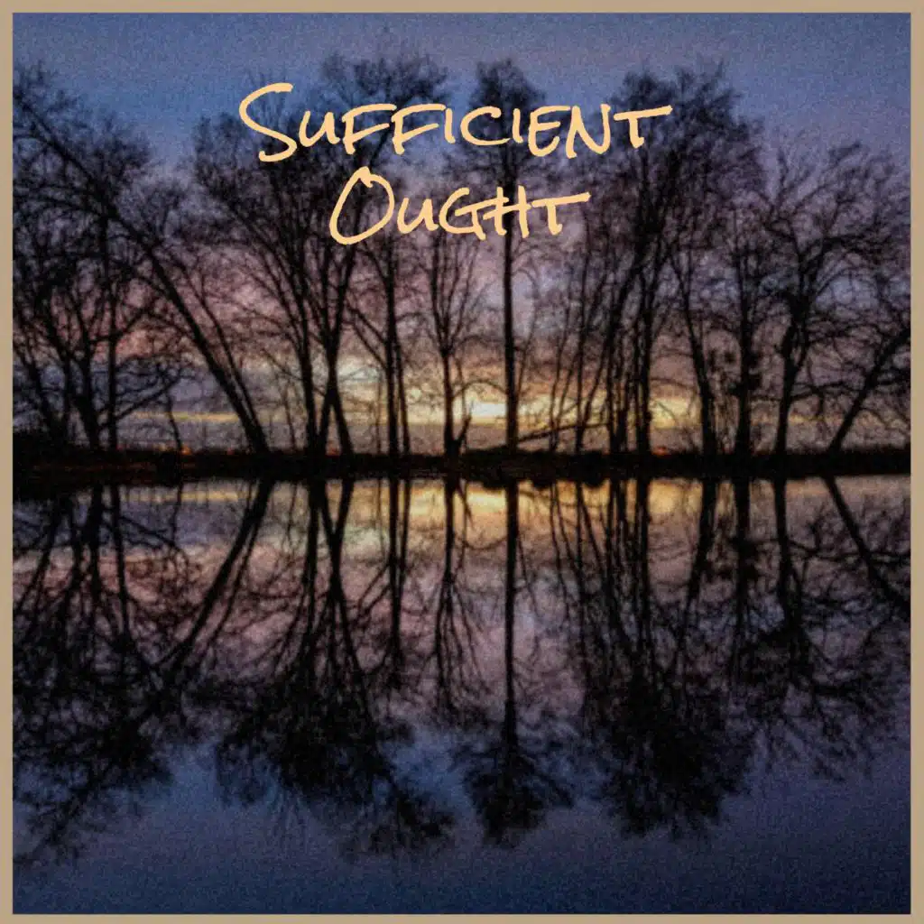 Sufficient Ought