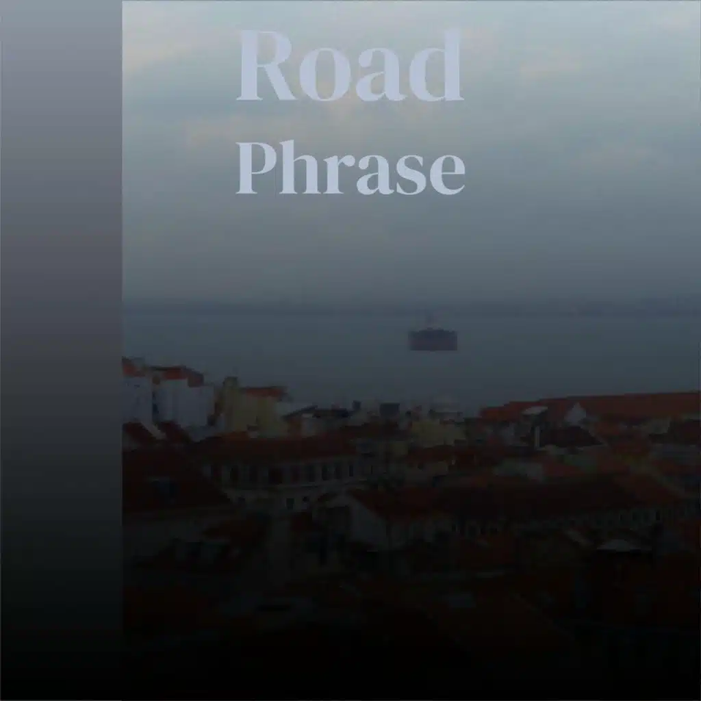 Road Phrase