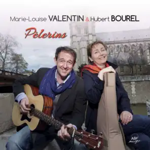 Marie-Louise Valentin / Hubert Bourel