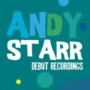 Andy Starr: Debut Recordings