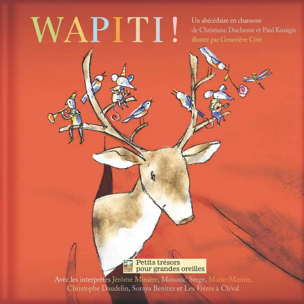Wapiti ! (Un abécédaire en chansons)