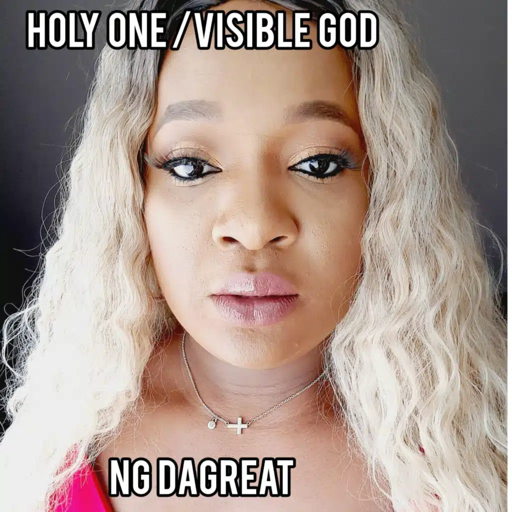 Holy One/Visible God