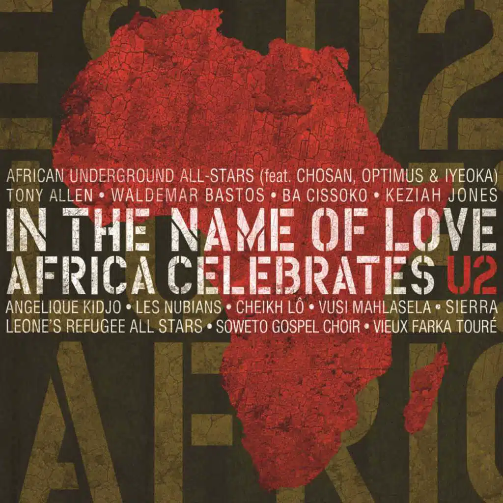 In The Name Of Love: Africa Celebrates U2