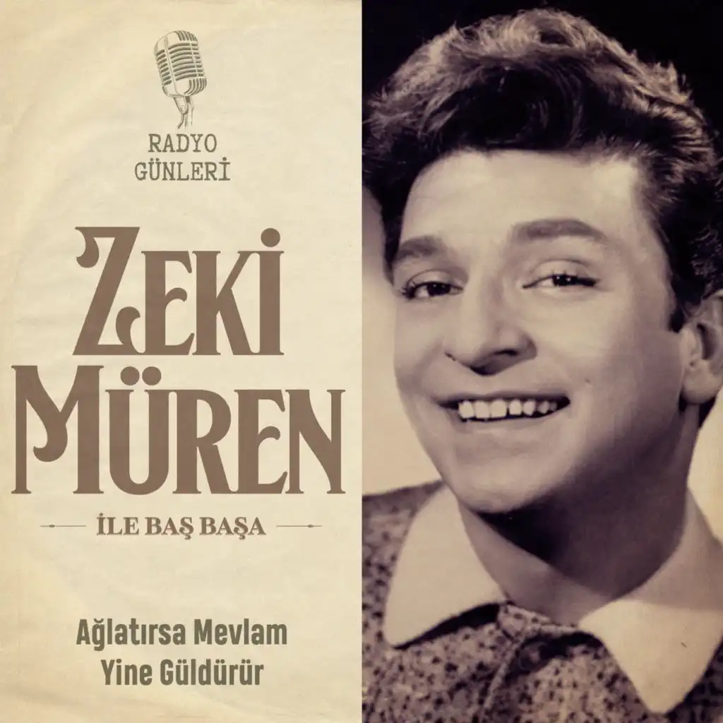 Zeki Müren ile Baş Başa - Ağlatırsa Mevlam Yine Güldürür (Radyo Günleri)