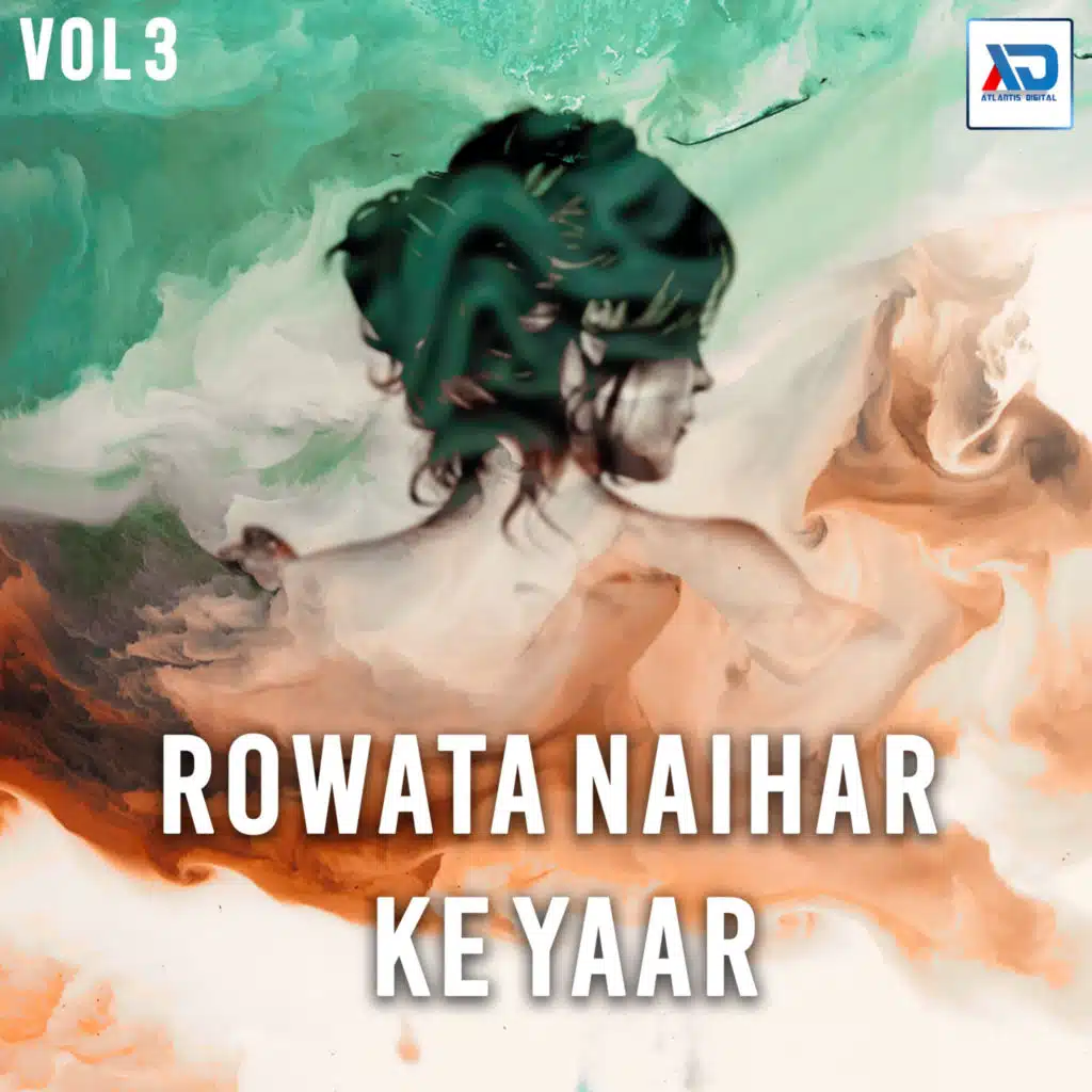 Rowata Naihar Ke Yaar, Vol. 3