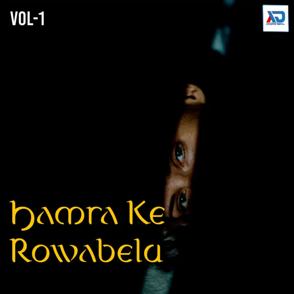 Hamra Ke Rowabelu, Vol. 1