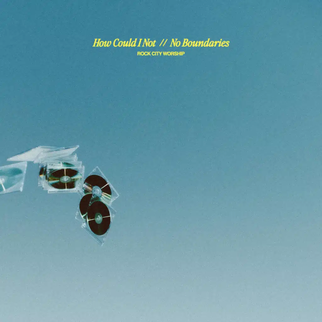 How Could I Not + No Boundaries