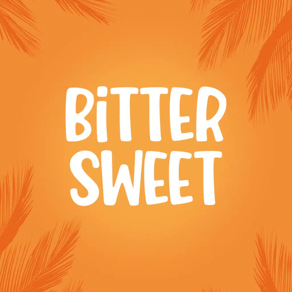BITTERSWEET
