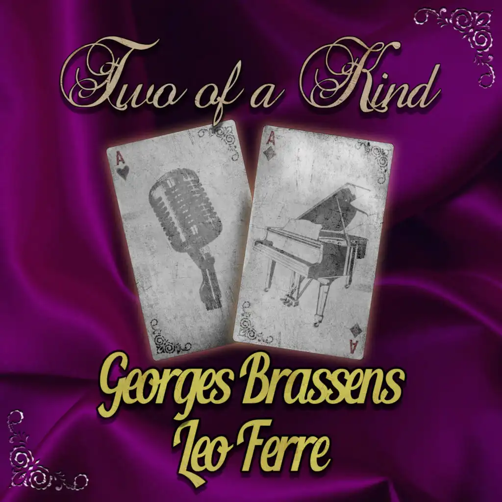 Two of a Kind: Georges Brassens & Leo Ferre