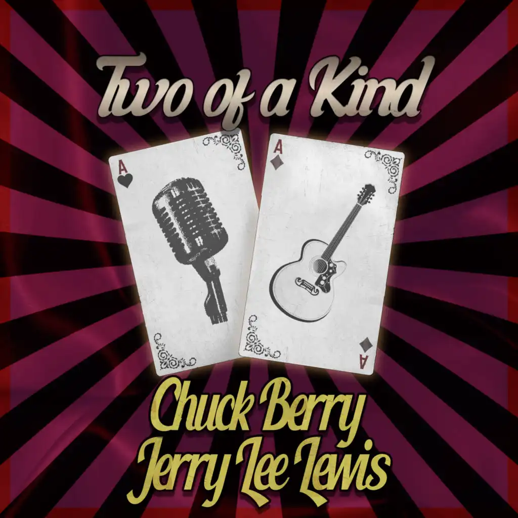 Two of a Kind: Chuck Berry & Jerry Lee Lewis