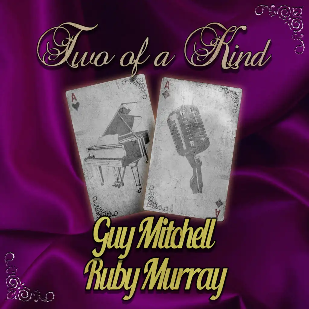 Two of a Kind: Guy Mitchell & Ruby Murray