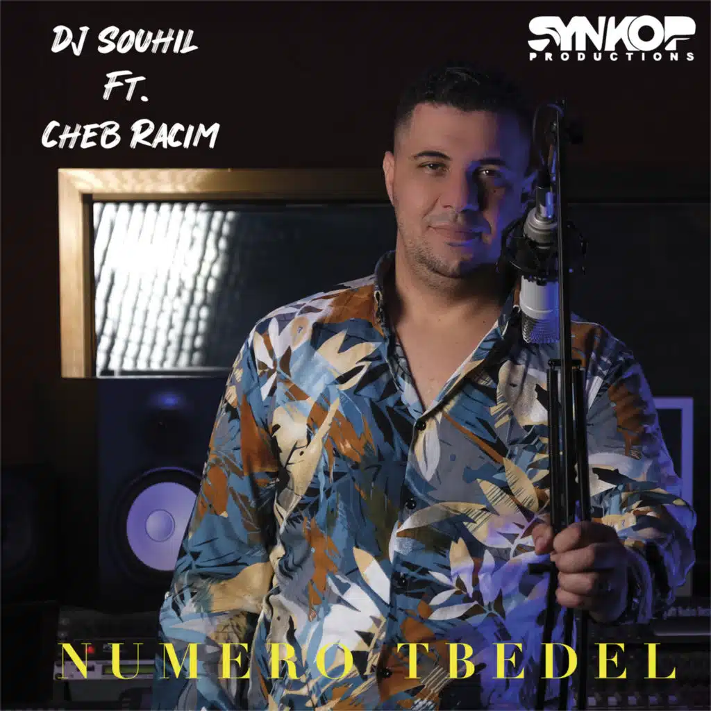 Numero Tbedel (feat. Cheb Racim)