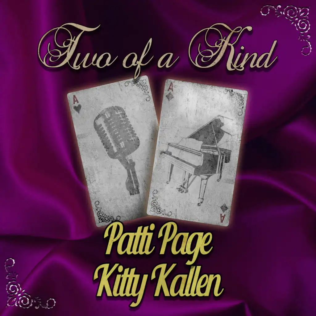 Two of a Kind: Patti Page & Kitty Kallen