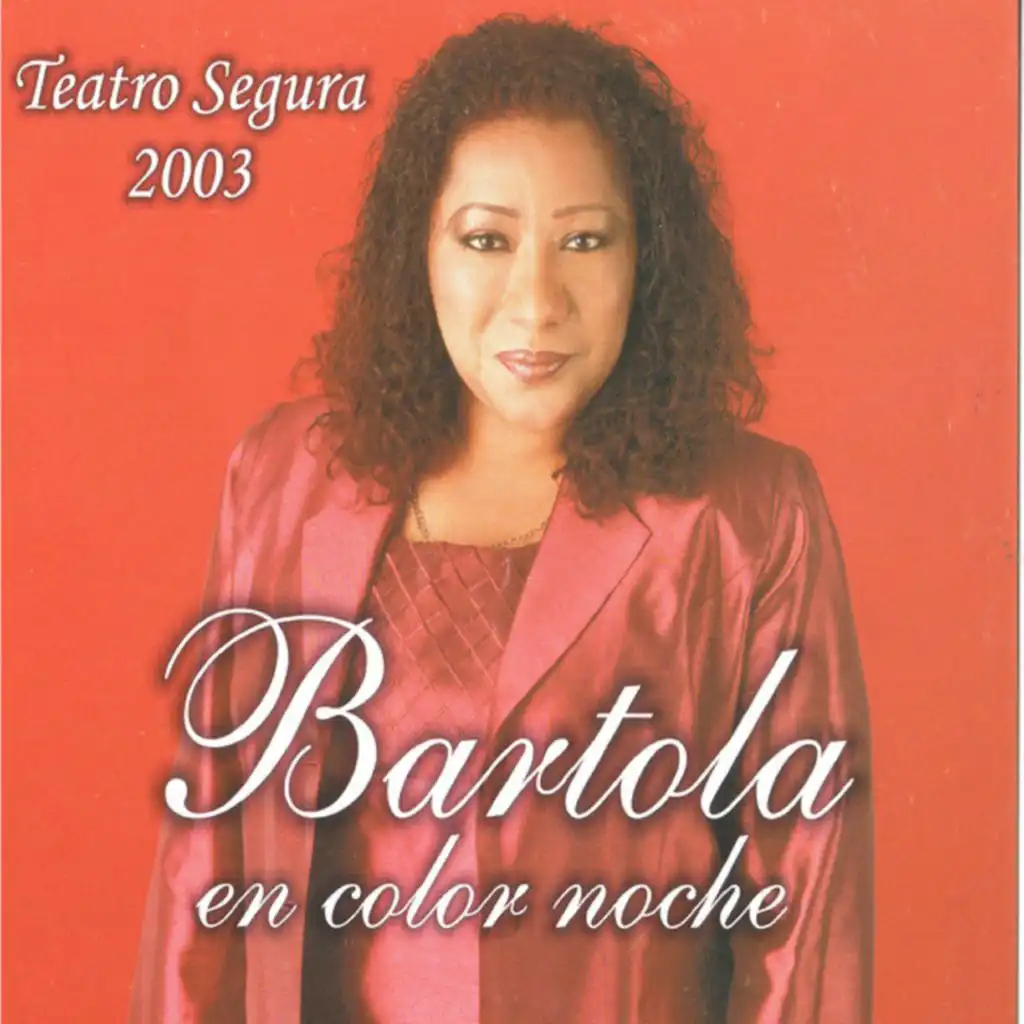 En Color Noche - Teatro Segura 2003, Vol. 1 (En Vivo)